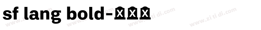 sf lang bold字体转换